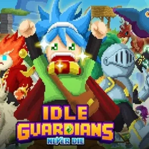 Idle Guardians: Never Die