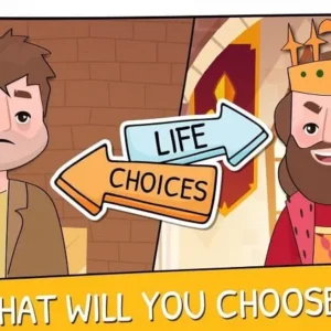 Life Choices Gameplay