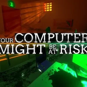 your computer might be at risk